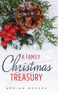 A Family Christmas Treasury (3rd Edition) by Rogers, Adrian