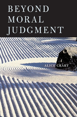 Beyond Moral Judgment Paperback Harvard University Press