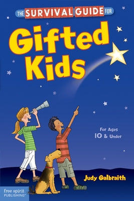 The Survival Guide for Gifted Kids Paperback Free Spirit Publishing