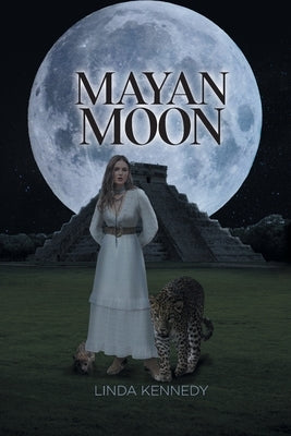 Mayan Moon Paperback Linda Kennedy