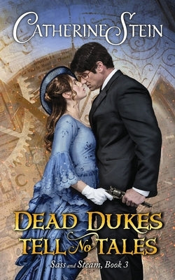 Dead Dukes Tell No Tales Paperback Catherine Stein, LLC