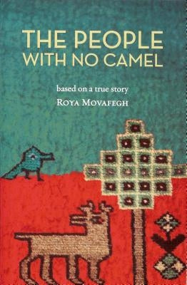 The People with No Camel: Based on a True Story Paperback Full Court Press