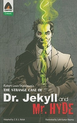 The Strange Case of Dr Jekyll and MR Hyde: The Graphic Novel by Stevenson, Robert Louis