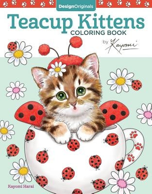 Teacup Kittens Coloring Book by Harai, Kayomi