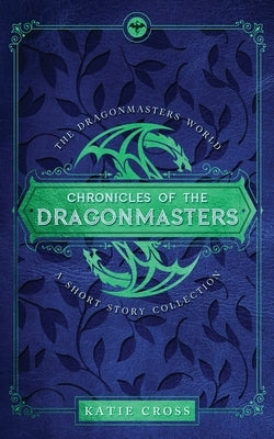 Chronicles of the Dragonmasters Paperback Kcw