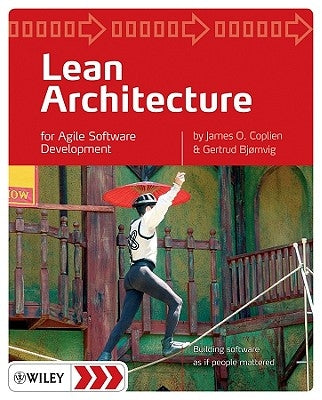 Lean Architecture: For Agile Software Development by Coplien, James O.