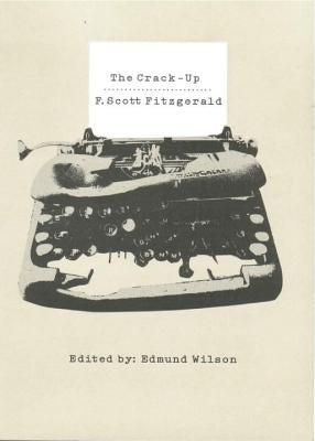 The Crack-Up New Directions Publishing Corporation