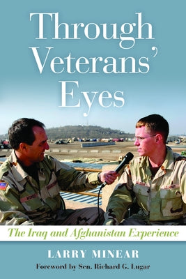 Through Veterans' Eyes: The Iraq and Afghanistan Experience Paperback University of Nebraska Press
