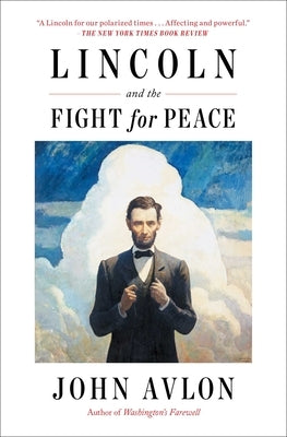 Paperback of "Lincoln and the Fight for Peace" by Simon & Schuster, showing the book cover with title and author details.