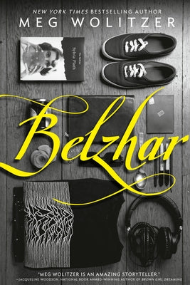 Belzhar by Wolitzer, Meg