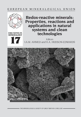 Redox-reactive Minerals: Properties, Reactions and Applications in Clean Technologies Paperback Mineralogical Society