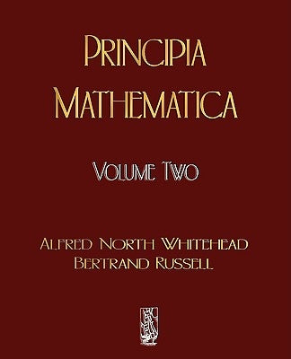 Principia Mathematica - Volume Two Paperback Merchant Books