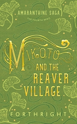 Mikoto and the Reaver Village Paperback Twinkle Press