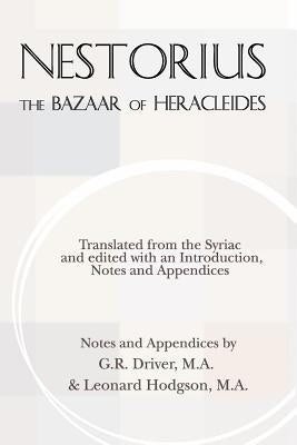 The Bazaar of Heracleides by Nestorius