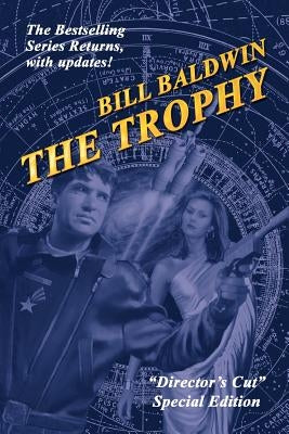 The Trophy by Baldwin, Bill