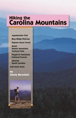 Hiking the Carolina Mountains Paperback University of Georgia Press