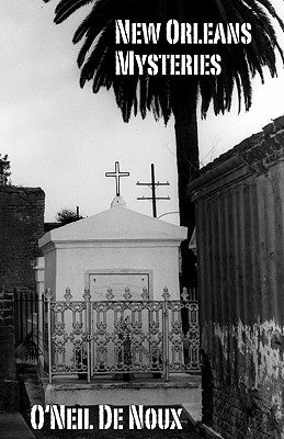 New Orleans Mysteries Paperback Createspace Independent Publishing Platform