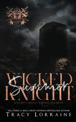 Wicked Summer Knight Paperback Tracy Lorraine