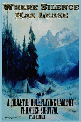 Where Silence Has Lease Paperback Chaoskampf Press