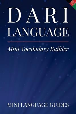 Dari Language Mini Vocabulary Builder by Language Guides, Mini