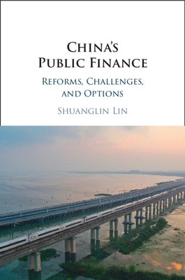 Paperback book titled "China's Public Finance: Reforms, Challenges, and Options" by Cambridge University Press with a plain cover design.