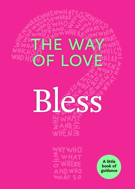 Paperback of The Way of Love: Bless by Church Publishing, featuring a cover with spiritual imagery and elegant design.