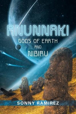 Anunnaki by Ramirez, Sonny