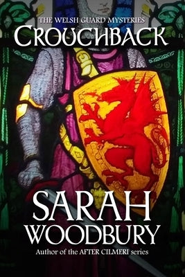 Crouchback (The Welsh Guard Mysteries) Paperback Morgan-Stanwood Publishing Group