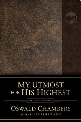 Bonded leather copy of "My Utmost for His Highest" devotional book by Our Daily Bread Publishing, featuring a close-up of the cover.