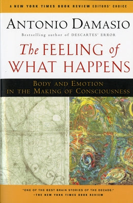 Paperback of "The Feeling of What Happens" by Mariner Books showing the front cover with title and author details.