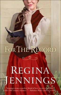 For the Record Paperback Bethany House Publishers