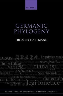 Germanic Phylogeny by Hartmann, Frederik