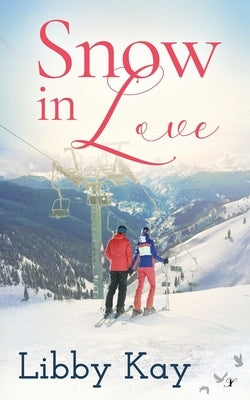 Snow in Love Paperback Inkspell Publishing