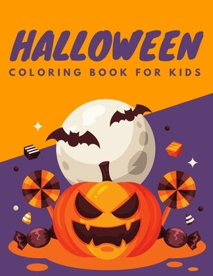 Halloween Coloring Book For Kids: A Spooky Coloring Book For Children, Over 70 Pages to Color of Scary Monsters, Witches, Pumpkins, Ghouls, Ghosts and by Lab, Painto