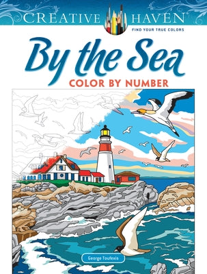 Creative Haven by the Sea Color by Number by Toufexis, George