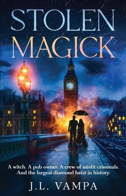 Stolen Magick Paperback Phantom House Press