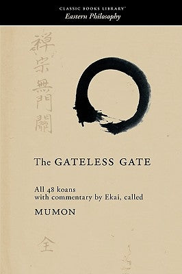 The Gateless Gate by Mumon