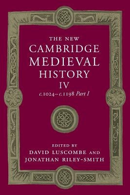 Paperback book titled "The New Cambridge Medieval History: Volume 4, C.1024-C.1198, Part 1" published by Cambridge University Press