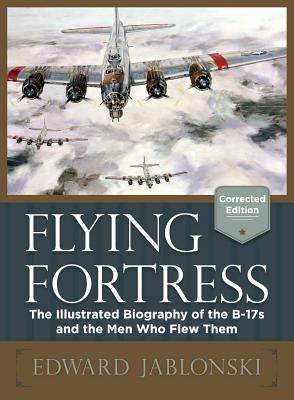 Flying Fortress (Corrected Edition) Paperback Echo Point Books & Media