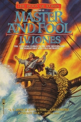 Master and Fool by Jones, J. V.