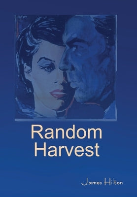 Random Harvest by Hilton, James