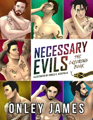 Necessary Evils: The Coloring Book by James, Onley