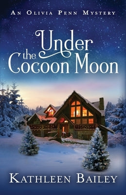 Paperback of "Under the Cocoon Moon" by Olivia Penn, a mystery novel published by Rhino Publishing LLC, shown with cover art.