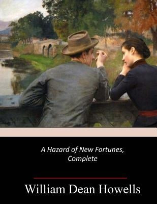 A Hazard of New Fortunes Paperback Createspace Independent Publishing Platform