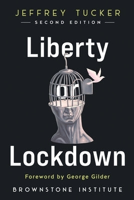 Liberty or Lockdown Paperback Brownstone Institute