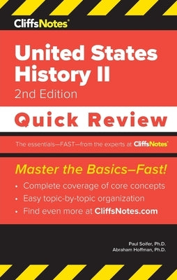 CliffsNotes United States History II: Quick Review by Soifer, Paul