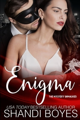 Enigma: The Mystery Unmasked Paperback Skye High Publishing