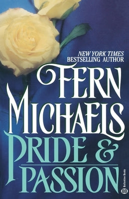 Pride & Passion by Michaels, Fern