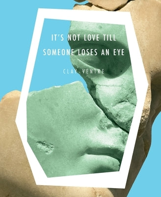 It's Not Love till Someone Loses an Eye Paperback Nixes Mate Books