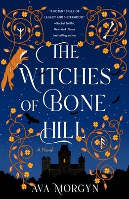 The Witches of Bone Hill Paperback St. Martin's Griffin